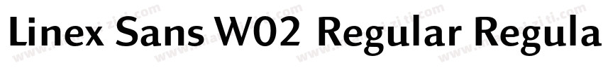 Linex Sans W02 Regular Regular字体转换
